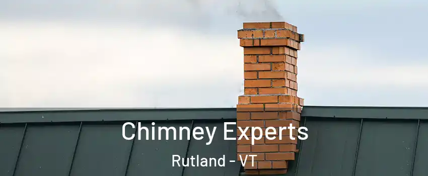 Chimney Experts Rutland - VT